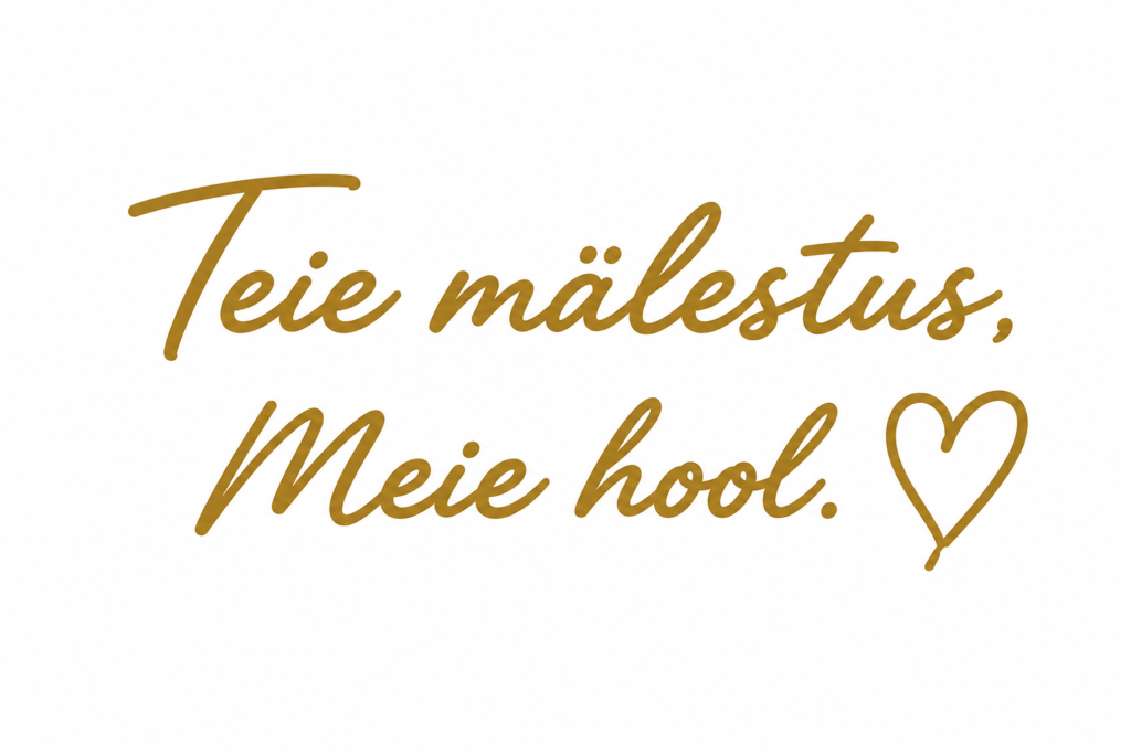 teie mälestus, meie hool